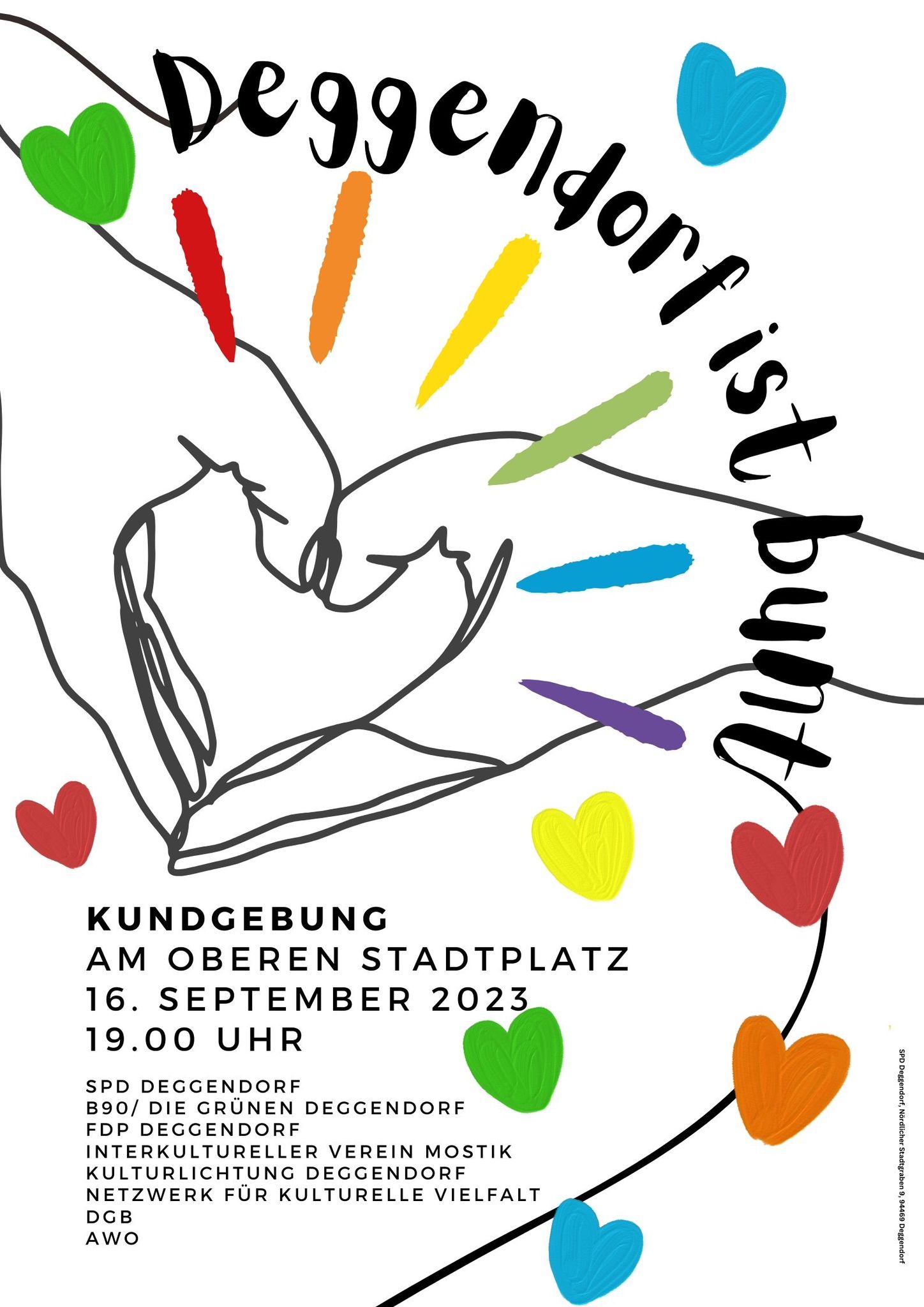 Deggendorf ist bunt - 16.09. 19 Uhr am oberen Stadtplatz - SPD, Grüne, FDP und lokale Vereine laden ein zu zeigen, dass Deggendorf weltoffen ist